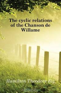 The cyclic relations of the Chanson de Willame