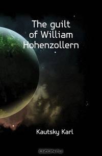 The guilt of William Hohenzollern