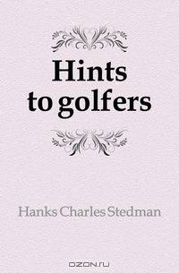 Hints to golfers