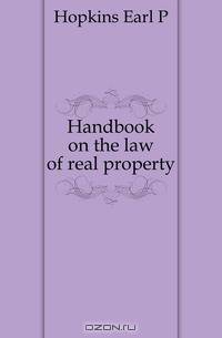 Handbook on the law of real property