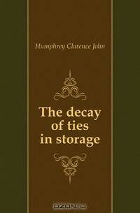 The decay of ties in storage