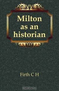 Milton as an historian