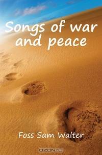 Songs of war and peace