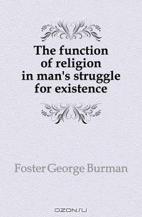 The function of religion in man