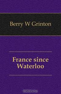 France since Waterloo