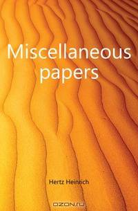 Miscellaneous papers