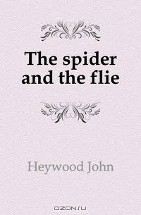 The spider and the flie