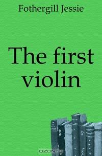 The first violin