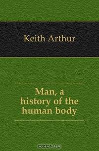 Man, a history of the human body