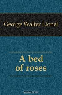 A bed of roses
