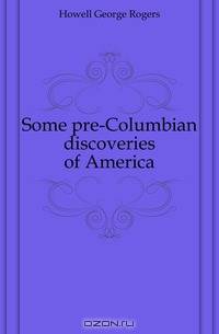 Some pre-Columbian discoveries of America