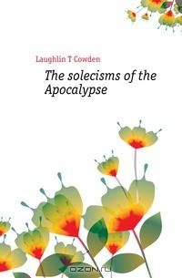 The solecisms of the Apocalypse