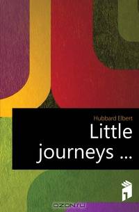 Little journeys ...