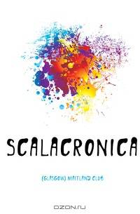 Scalacronica