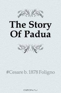 The Story Of Padua