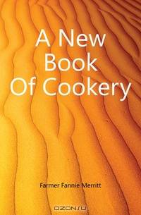 A New Book Of Cookery