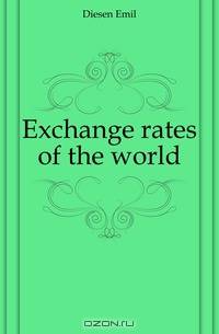 Exchange rates of the world
