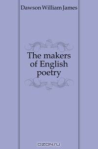 The makers of English poetry