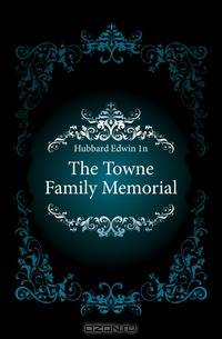 The Towne Family Memorial