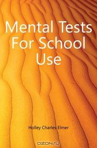 Mental Tests For School Use