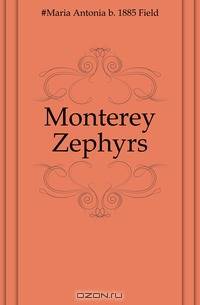 Monterey Zephyrs