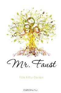 Mr. Faust