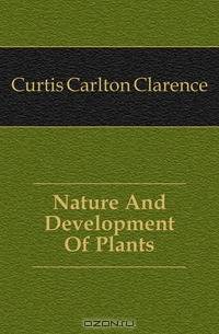 Nature And Development Of Plants