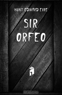 Sir Orfeo