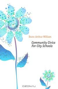 Community Civics For City Schools
