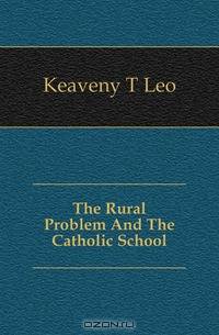The Rural Problem And The Catholic School