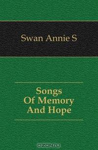 Songs Of Memory And Hope
