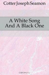 A White Song And A Black One