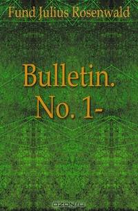 Bulletin. No. 1-