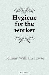 Hygiene for the worker