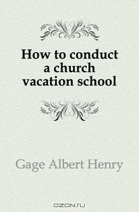 How to conduct a church vacation school