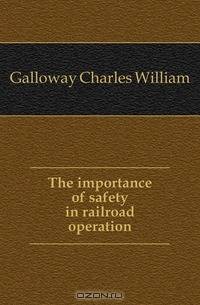 The importance of safety in railroad operation
