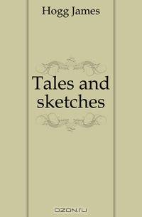 Tales and sketches