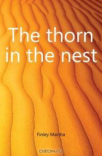 The thorn in the nest