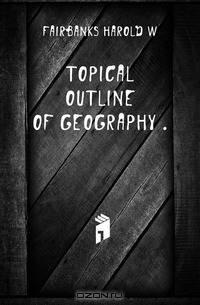 Topical outline of geography