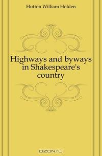 Highways and byways in Shakespeare