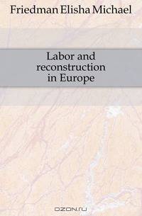 Labor and reconstruction in Europe