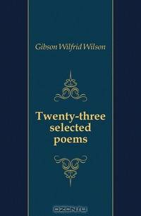 Twenty-three selected poems
