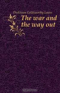 The war and the way out