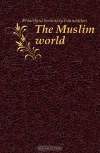 The Muslim world