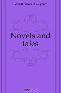 Novels and tales