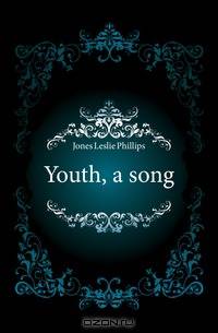 Youth, a song