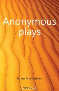 Anonymous plays