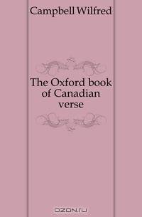 The Oxford book of Canadian verse