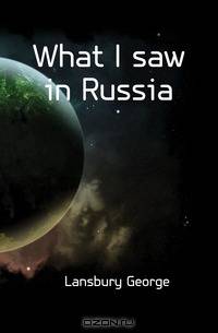 What I saw in Russia