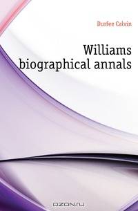 Williams biographical annals